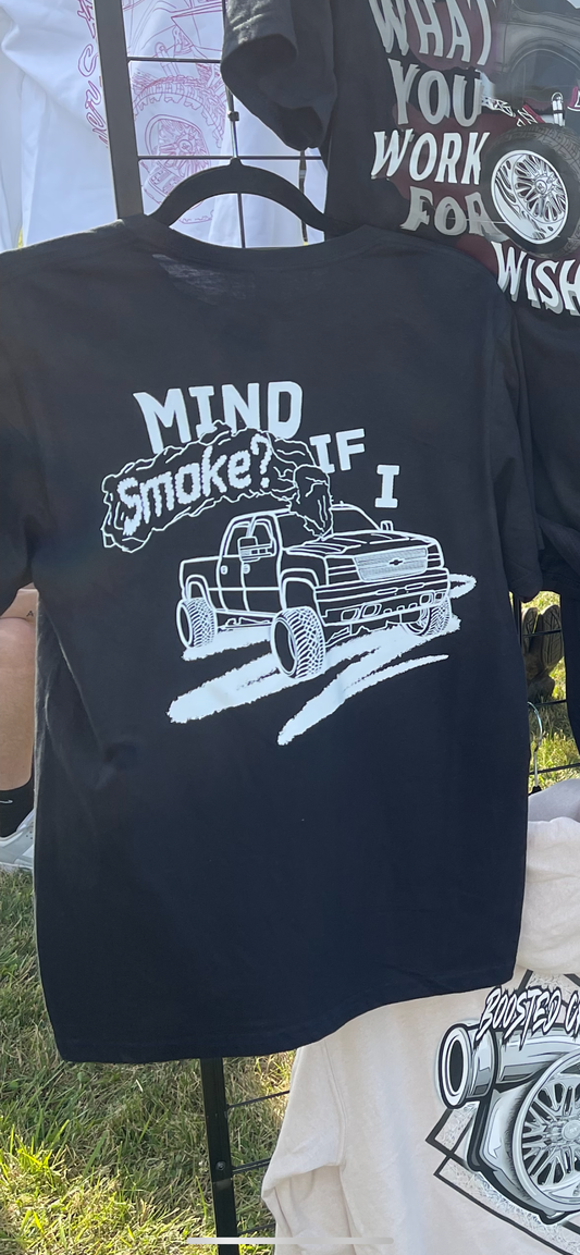 Mind if I Smoke tee