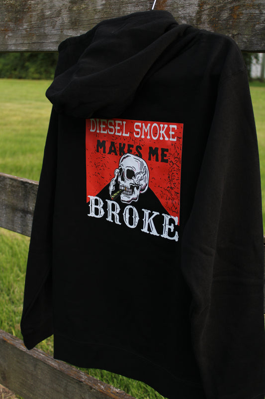 Diesel Smoke Makes Me Broke Hoodie
